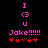 Pixelated pink text and red hearts on black background with two identical frames showing 'I <3 U' above 'Jake!!!!!!'