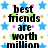 Pixelated text reads 'best friends are worth a million' over star-patterned background with blue, green, pink, and orange stars.