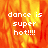 A pixelated image with fiery orange and red background displaying 'dance is super hot!!!!' text in white block letters, split into four quadrants where the bottom-right quadrant shows a solid gray color.