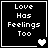 A 4-frame animated contact sheet showing a pixel-art icon with text "Love Has Feelings Too" and heart symbols changing across frames on a black background.