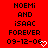 Red background with black pixelated text reading 'NOEMI AND ISAAC FOREVER 09-12-06' and a white heart symbol at bottom right.