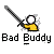 Pixelated icon shows a yellow-shirted figure holding a large sword, with 'Bad Buddy' text below on gray background.
