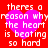Red background with four identical pink hearts and white text reading "theres a reason why the heart is beating so hard" arranged in two