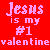 A 5x5 contact sheet of animated frames showing a red background with pink text "Jesus is my #1 valentine" and small white heart symbols, arranged in rows from top to bottom left-to-right.