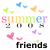 Rainbow-colored 'summer 2008' text with floating hearts and butterflies, featuring a black 'friends' label below the main design.