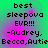 Pixelated text on a green and pink gradient background with four identical showing 'best sleepova EVR!!! -Audrey, Becca,Autie' in black font