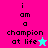 Pixelated text 'i am a champion at life' with star symbols on pink and cyan backgrounds, displayed in two color variations.