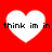 Four white heart shapes on a red background with black text reading 'think im in' inside each heart.