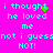 Bright pink background with cyan pixelated text repeating 'i thought he loved me not i guess NOT!' in two , each containing the same phrase