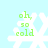 Pixelated snowflake icon with green text 'oh, so cold' on light blue background.