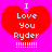 Red heart-shaped icon with white text "I Love You Ryder" and exclamation marks on a bright pink background.