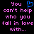 Pixelated text in pink and blue on black background reads "You can't help who you fall in love with..." with a blue heart symbol replacing the 'o' in You.