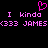 Pixelated pink text and symbols on black background: 'I kinda (333 JAMES' with a heart symbol above.