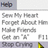 Static pixel art icon with a blue and brown fish-like creature on gray background, below which are four lines of text reading 'Save My Heart', 'Forget About Me', 'Make Friends', 'Get in 16' plus 'Keep Going' at bottom right corner.