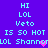 A static image with a purple background displays repeated text phrases in light blue pixelated font, including "HI", "LOL", "Veto", and "IS SO HOT".