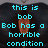Pixelated image of a character with dark hair and open mouth, overlaid with cyan text reading 'this is sorry Bob bob Bob has a horrible condition'.