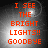 Four identical display red pixelated text reading "I SEE THE BRIGHT LIGHTS!! GOODBYE" over a grayscale background with bright light effects
