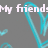 Gray background with cyan heart outlines and partial white text reading "My friend: Rock!!" and "Luv them".