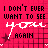 identical pixelated icons on a red background with black text and white script, each displaying "I DON'T EVER WANT TO SEE YOU AGAIN"