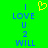 Green background with blue text reading 'I LOVE U 2 WILL' and a yellow pixelated heart above 'I' on the left side.