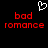 Static pixel art displays red text 'bad romance' in two beneath a white heart outline on black background