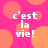 Pixelated text 'c'est la vie!' in white on a pink background with orange circles, repeated in a pattern