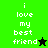 Green and black pixelated text displays 'i love my best friend' with a star symbol, transitioning between two color schemes.
