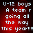 Red background with white pixelated text reading "U-12 boys A team r going all the way this year!!!!" in a