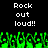 Pixelated green crowd with raised hands beneath repeated white text 'Rock out loud!!' on black background.