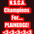 Red pixelated text on dark background reads H.S.C.A. Champions For FLIHEOCE! 9-3-1-3-9.