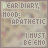 identical pixelated text with 'DEAR DIARY, HOOD: APATHETIC' and 'I MUST BE ENO' on a textured beige background