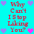 Pixelated cyan background with red text repeating 'Why Can't I Stop Liking You?' and scattered purple/pink heart icons.