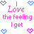 pixelated text phrases with animated color changes, featuring 'Love the feeling I get' and 'When I'm With you' in pink, blue, and red hues on a white background
