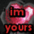 Pixelated text 'im yours' in red with black outline on dark background, 'not his' in black on pink-orange gradient background.
