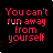 identical pixelated text displaying 'You can't run away from yourself' in red and white on black background with scattered white dots