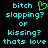Pixelated cyan text on black background with green heart symbol, displaying 'bitch slapping? or kissing? thats love' in two identical side-by-side arrangements.