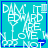 A turquoise square icon with white text and blue borders, featuring a wine glass graphic and the phrase "DAMN IT EDWARD ARE YOU IN LOVE WITH ME NOT" in pixelated font.