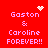 Red background with pink pixelated text 'Gaston & Caroline FOREVER!!' and animated white pixel effects.