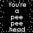 Black background with white pixelated text reading "You're a pee pee head" repeated in two vertical , surrounded by scattered white dots