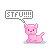 Pixel art of a pink cat-like creature with red eyes, sitting on a light blue base, emitting speech bubbles containing 'STFU!!!' text in varying color schemes.