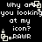 Pixelated text and symbols on black background with repeated phrases 'why are you looking at my icon?' and '.RAWR' in white and light beige.