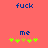 Pixelated blue text 'fuck' at top, 'me' below, with five green and one brown star-like symbols beneath on coral background.