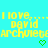 Yellow pixelated text repeats 'I love,....I love,...I love,... david archuiearchuiearchuie' on cyan background with green heart symbols.