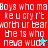 Red background with white pixelated text repeating 'Boys who ma ke u cry r't worth ur bear the is who neva wud' and two star icons, one cyan and one gray.