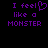 Purple pixelated text on black background reads "I feel like a MONSTER" with heart symbol replacing 'feel' in left