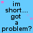 Blue background with repeated text "im short... got a problem?" and scattered pink/purple stars, animated star positions.