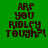 Green background with brown text reading 'ARE YOU RIDLEY TOUGH?!' in pixelated font, displayed across six showing different white rectangular overlays