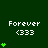 Green background with white text 'Forever <333' and varying numbers of green heart symbols in a