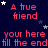 A dark blue background with repeated pink text 'A true friend' and 'your here fill the end' surrounded by white and gray stars.