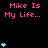 Pixelated icon with pink text "Mike Is My Life..." and cyan heart symbols on black background, showing animation of hearts appearing in vertical stacks.